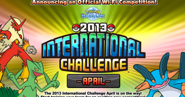 Last day to sign up for the 2013 Pokemon International Challenge April ...