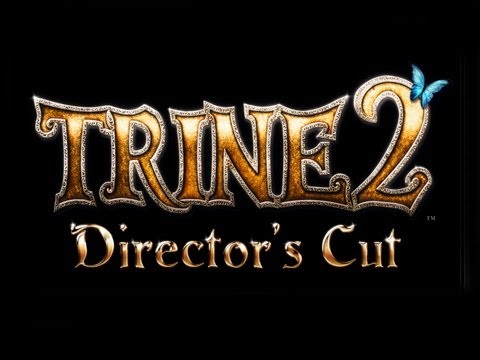 Trine 2: Director’s Cut Gameplay Walkthrough