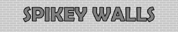 Spikey Walls - title