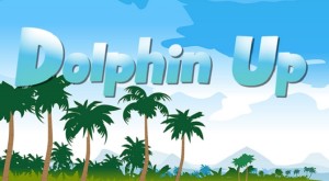 Dolphin-Up