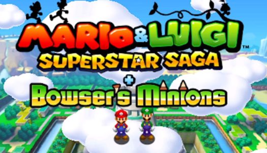 E3 2017: Mario & Luigi Superstar Saga + Bowser’s Minions Trailer
