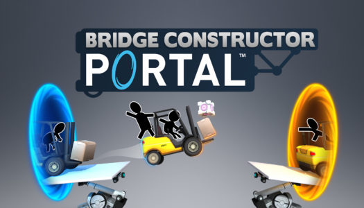 Bridge Constructor Portal coming to Switch this month