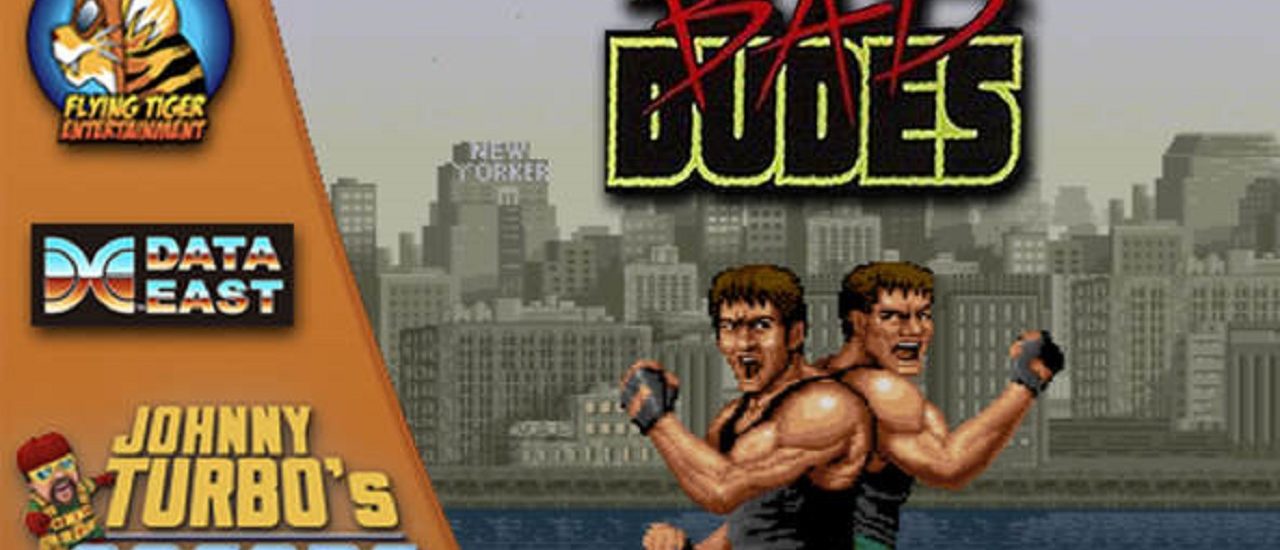 Bad Dudes