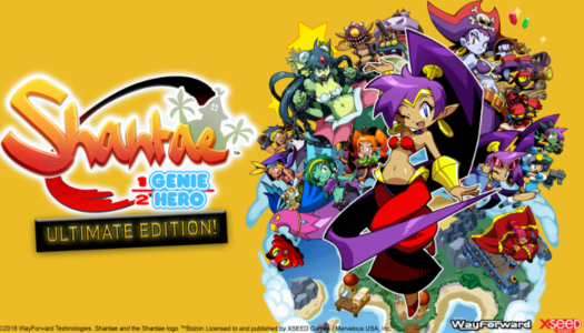 Shantae: Half-Genie Hero’s Ultimate Edition dances onto store shelves