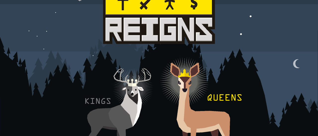 Reigns: Kings and Queens