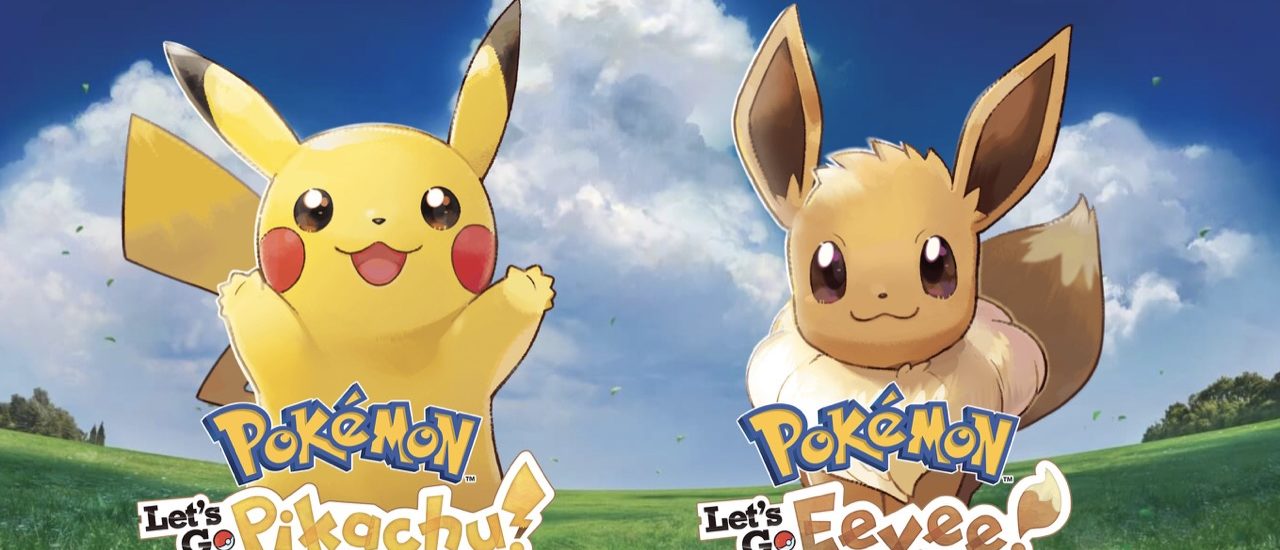 Pokémon: Let's Go, Pikachu! and Pokémon: Let's Go, Eevee!