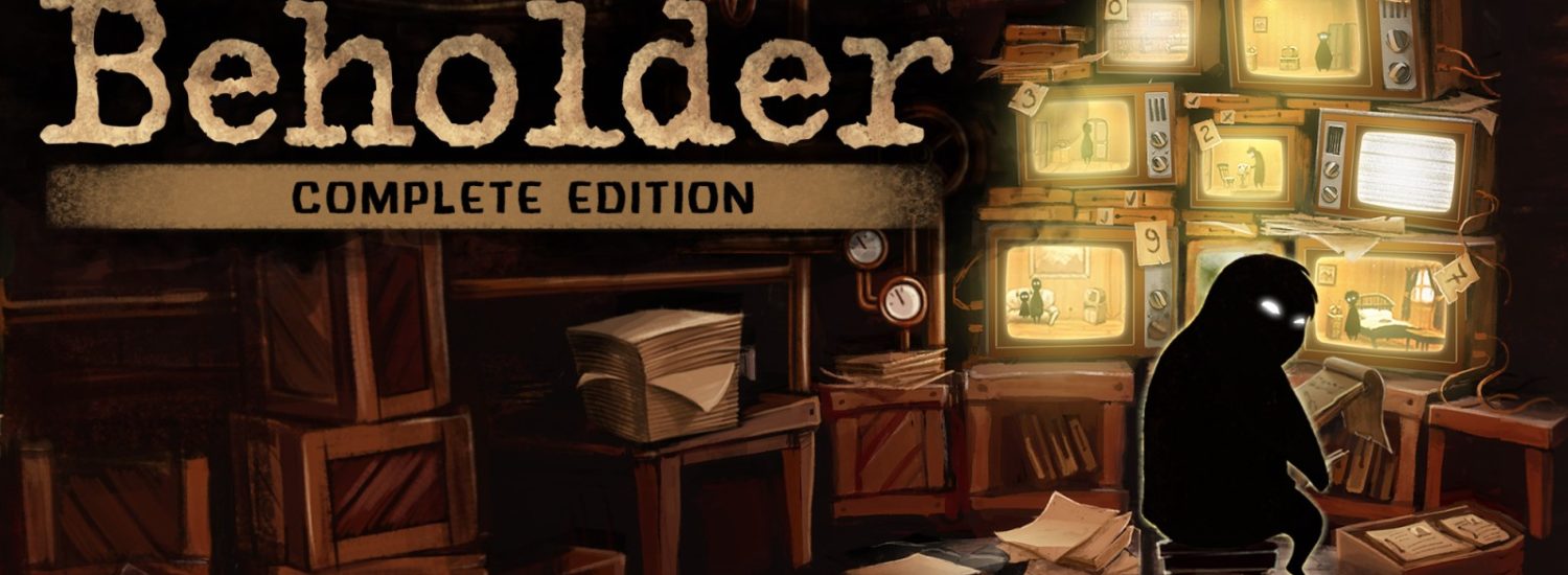 Beholder: Complete Edition