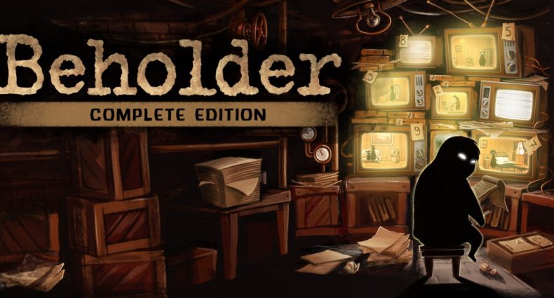 Beholder: Complete Edition