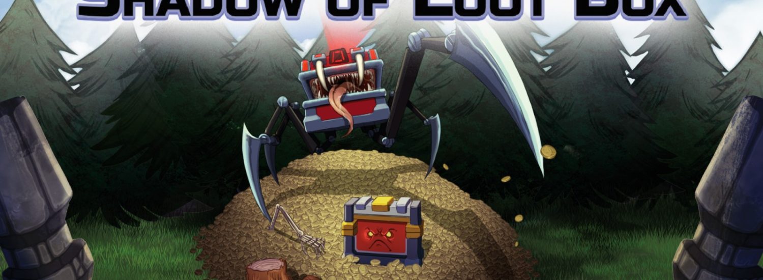Shadow of Loot Box