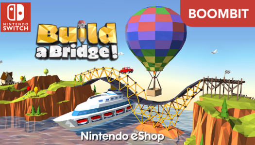 Review: Build a Bridge! (Nintendo Switch)