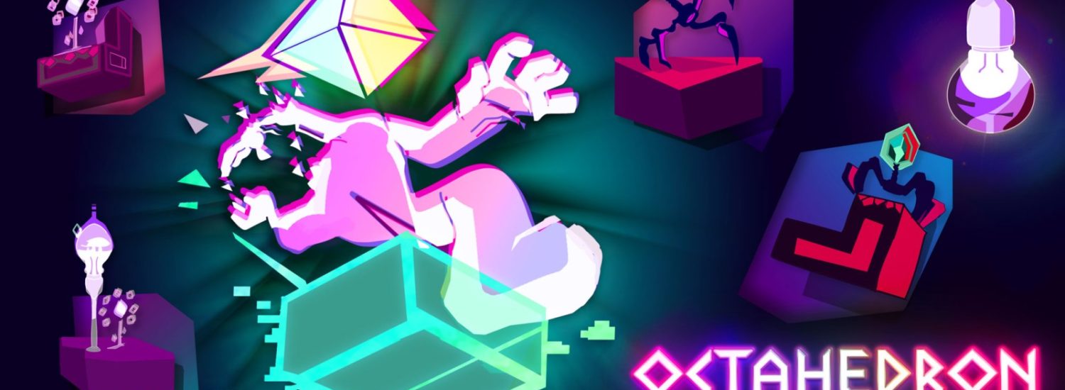 Octahedron: Transfixed Edition