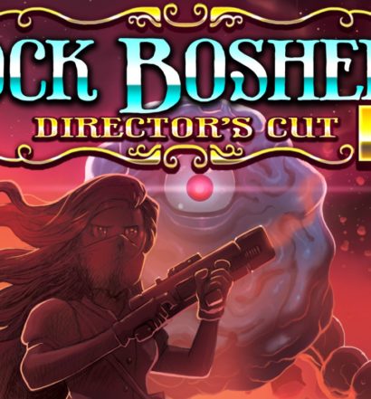 Rock Boshers DX: Director's Cut