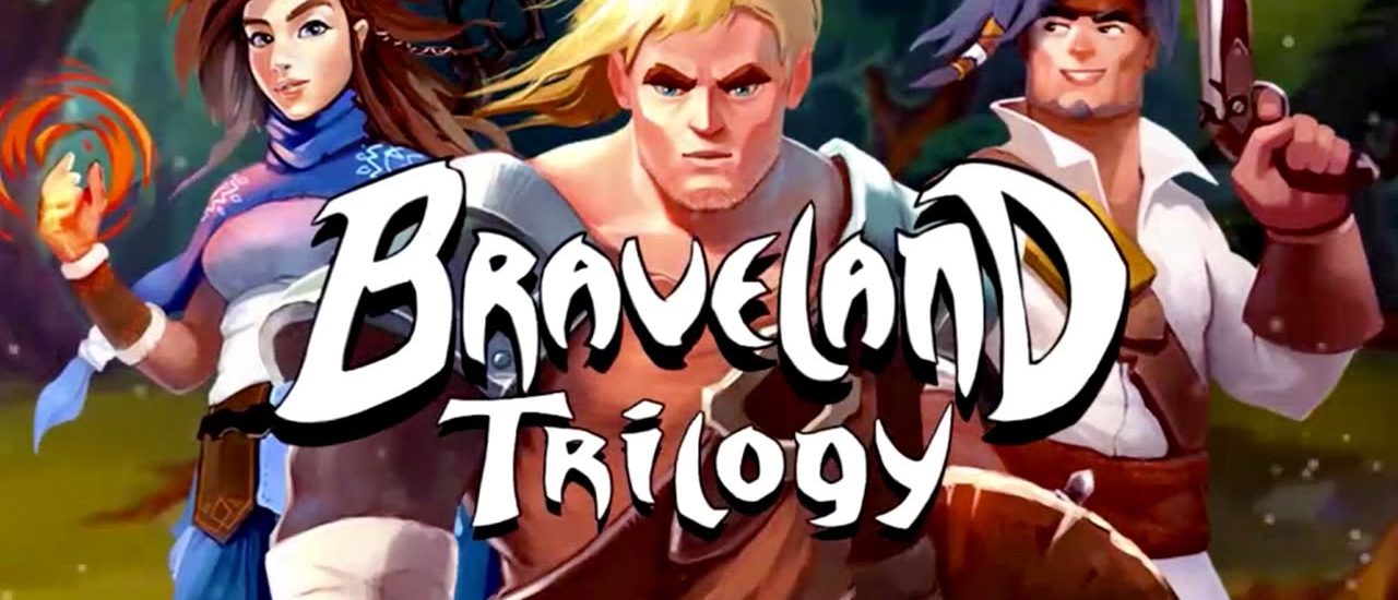 Braveland Trilogy