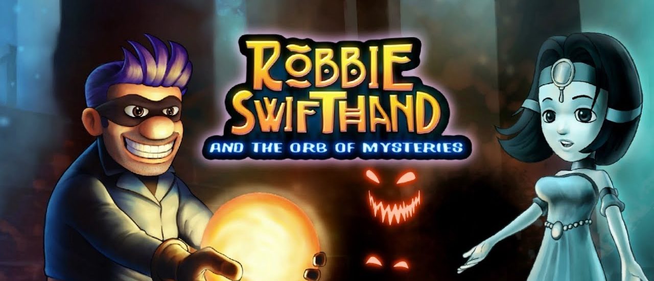 Robbie Swifthand and the Orb of Mysteries
