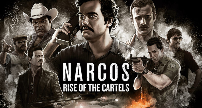 Narcos Rise of the Cartels