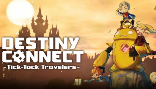 Review: Destiny Connect: Tick-Tock Travelers (Nintendo Switch)