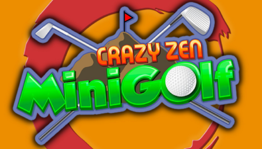 Review: Crazy Zen Mini Golf Nintendo Switch)