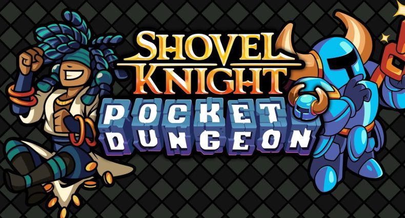 Shovel Knight Pocket Dungeon