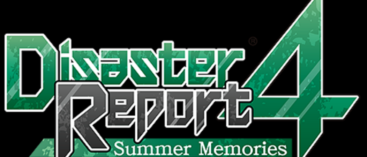 Disaster Report 4: Summer Memories