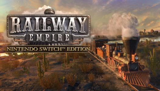 Review: Railway Empire (Nintendo Switch)