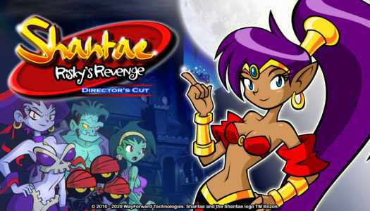 Review: Shantae: Risky’s Revenge – Director’s Cut (Nintendo Switch)