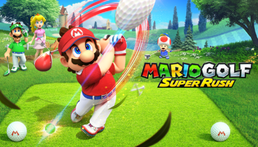 Review: Mario Golf: Super Rush (Nintendo Switch)