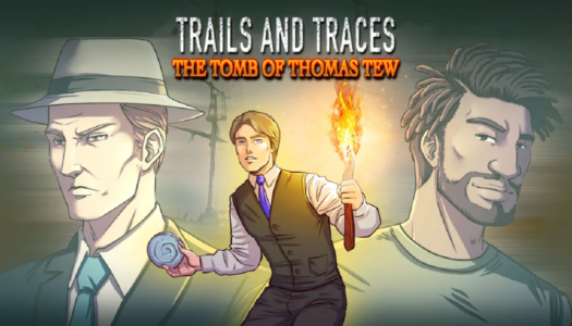 Review: Trails and Traces: The Tomb of Thomas Tew (Nintendo Switch)