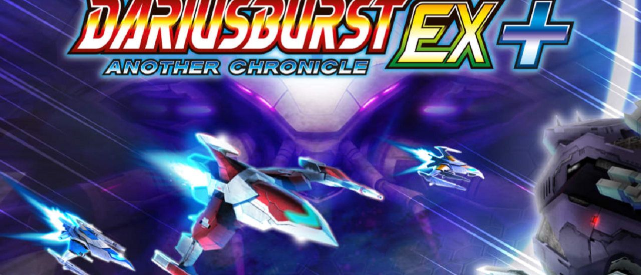 Dariusburst: Another Chronicle EX+