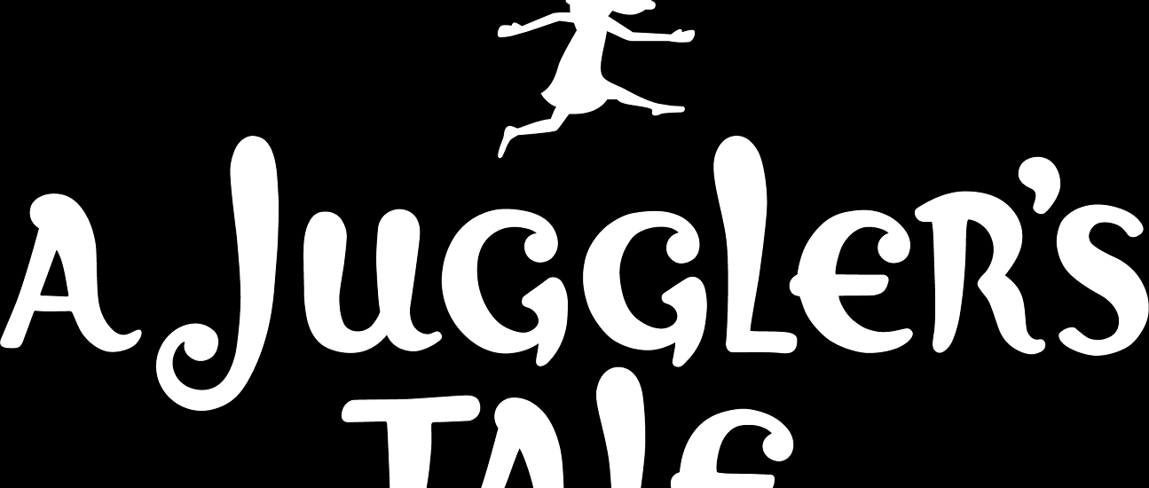 A Juggler's Tale