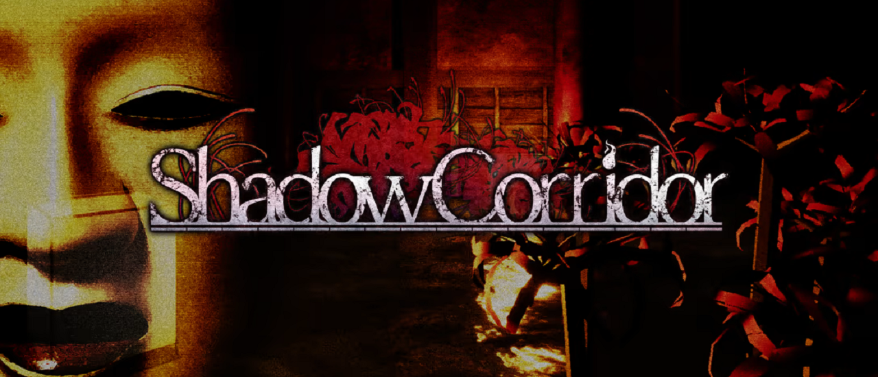 Shadow Corridor