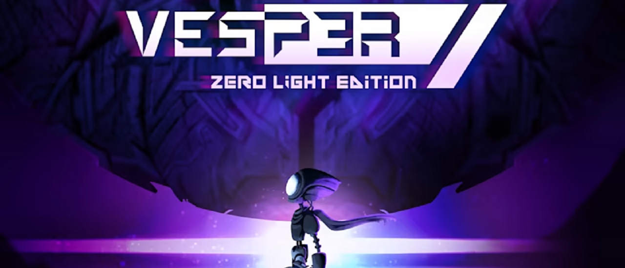 Vesper: Zero Light Edition