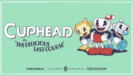 Review: Cuphead – The Delicious Last Course (Nintendo Switch)
