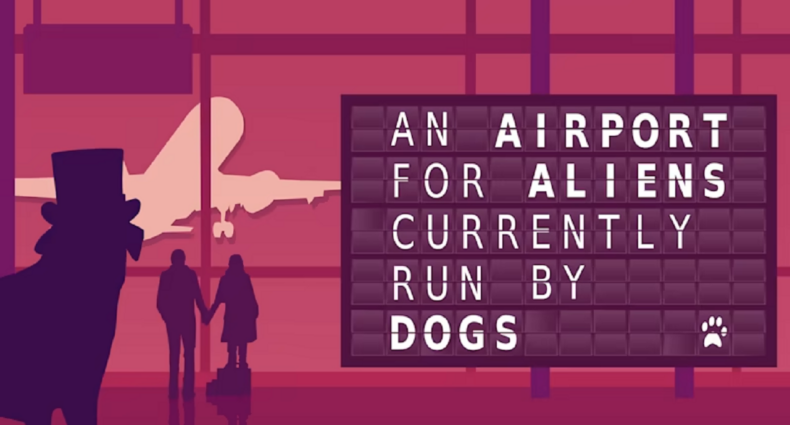 An Airport for Aliens Currently Run by Dogs