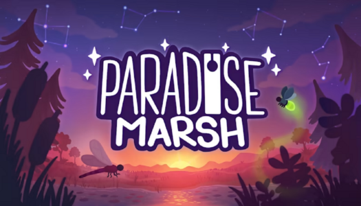 Review: Paradise Marsh (Nintendo Switch)