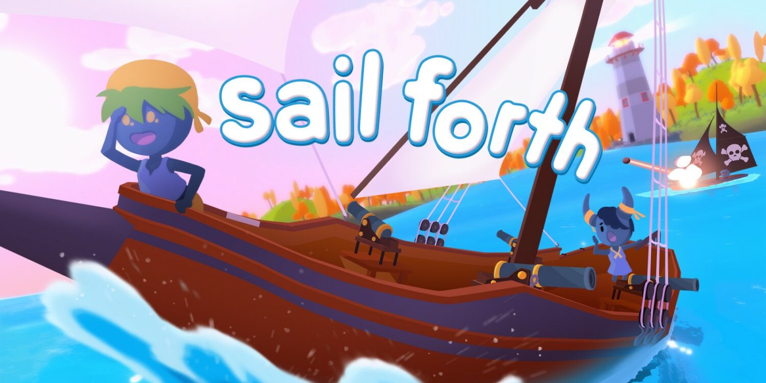 Sail Forth - Nintendo Switch