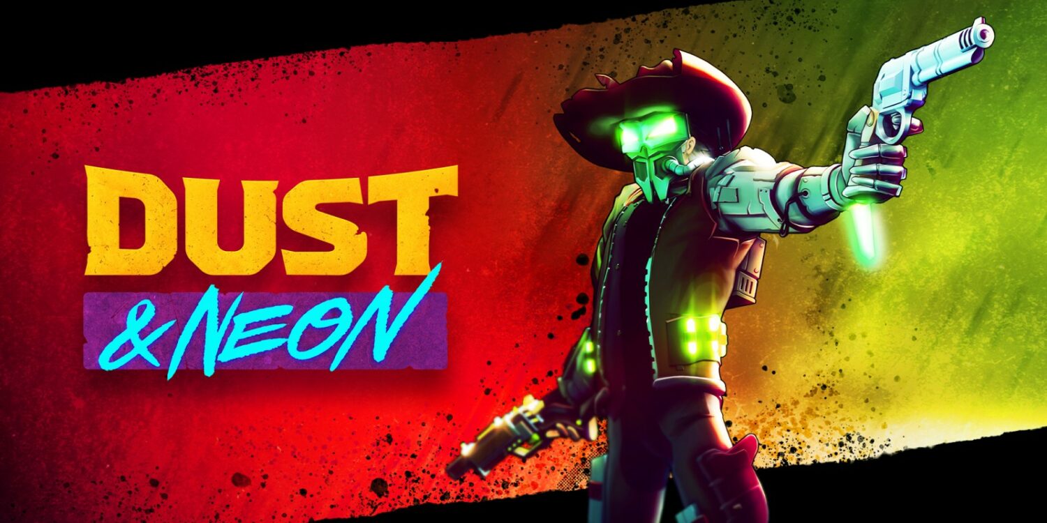 Dust and Neon - Nintendo Switch