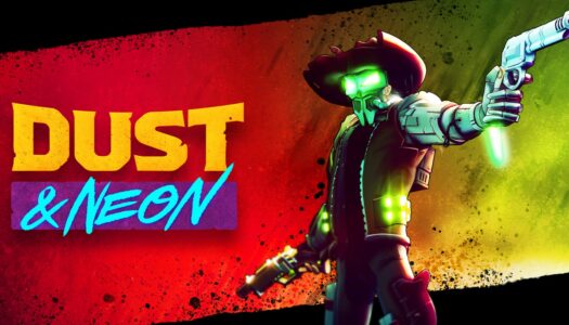 Review: Dust and Neon (Nintendo Switch)