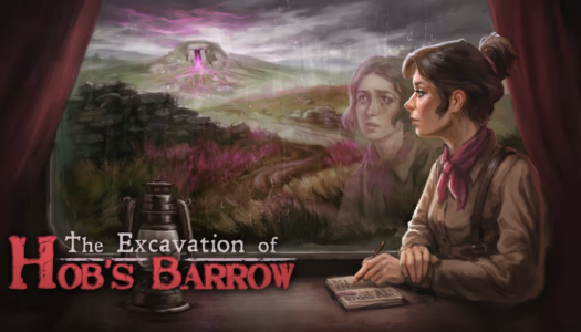 Review: The Excavation of Hob’s Barrow (Nintendo Switch)