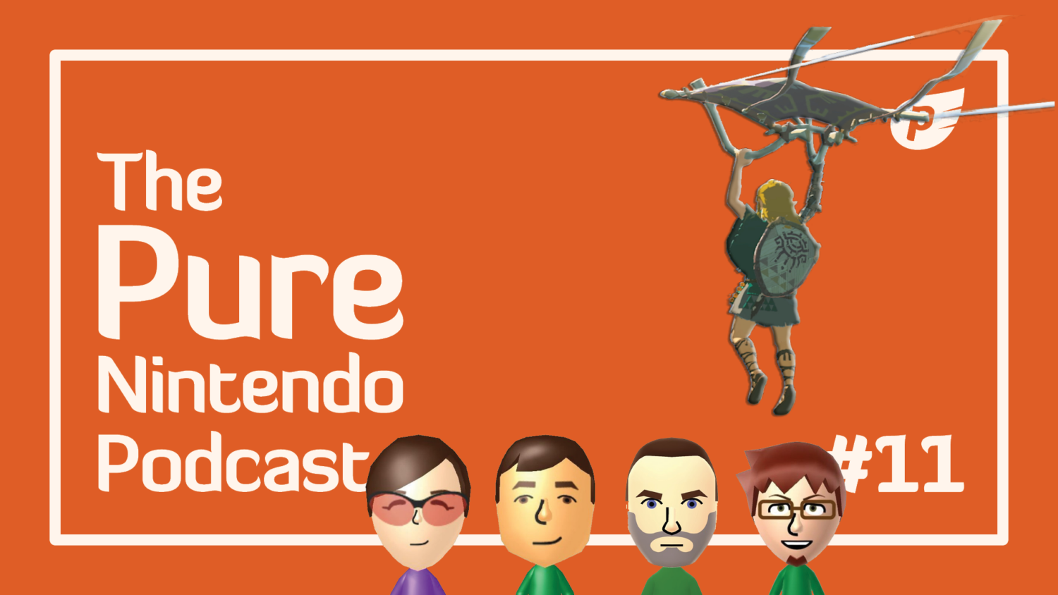 Pure Nintendo Podcast episode 11 - Tears of the Kingdom - our initial thoughts