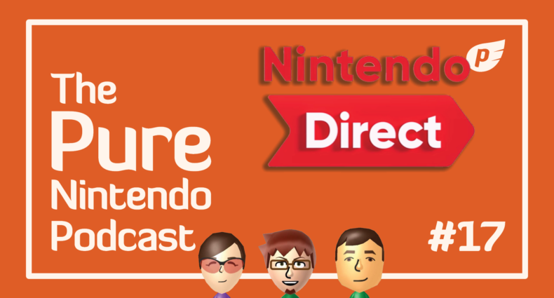Pure Nintendo Podcast EP17