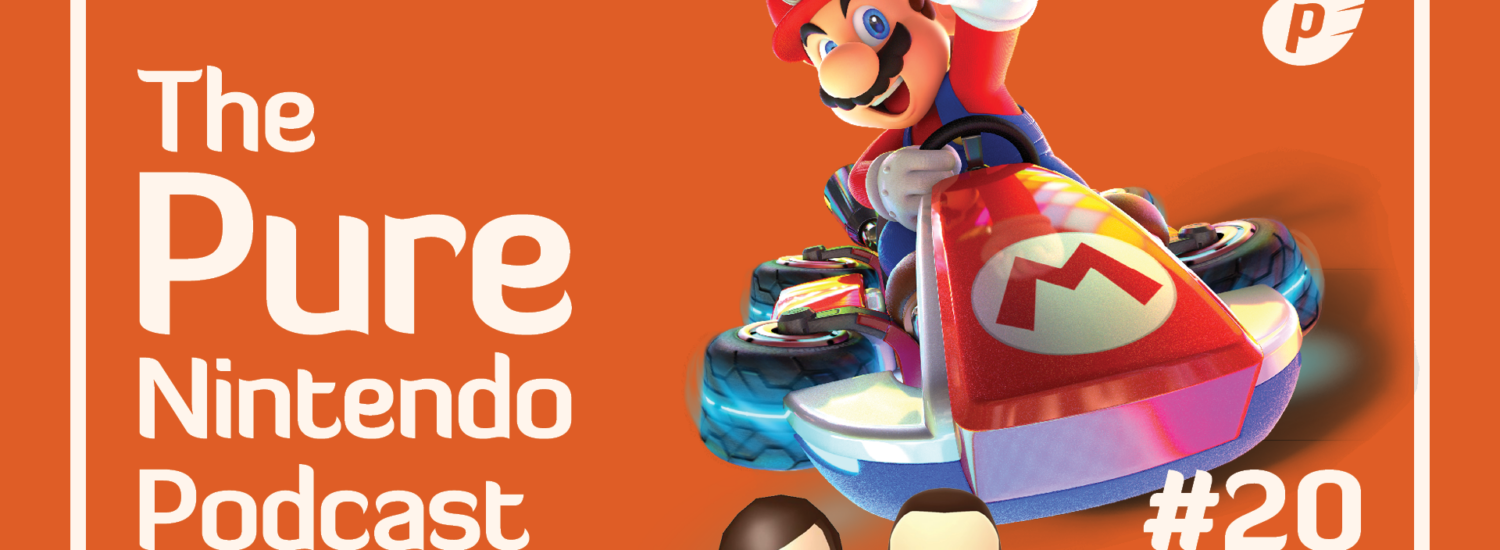 Pure Nintendo Podcast Episode 20 - Mario Kart DLC