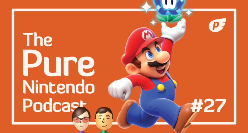 Pure Nintendo Podcast Episode 27 - Super Mario Bros. Wonder!