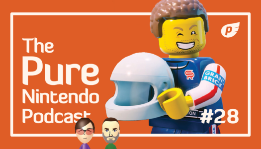 Pure Nintendo Podcast E28 | Lions and tigers and … LEGO? Oh my!