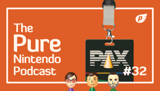 Pure Nintendo Podcast E32 | PAX Aus 2023 wrap up!