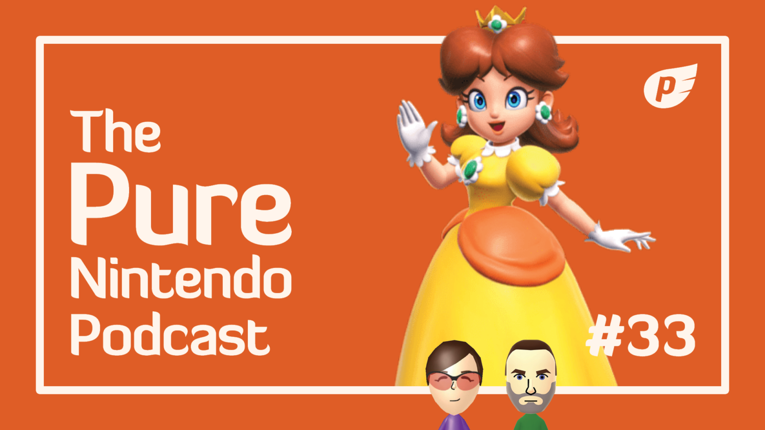Pure Nintendo Podcast E34