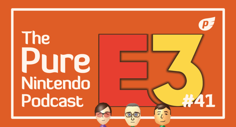 Pure Nintendo Podcast E41