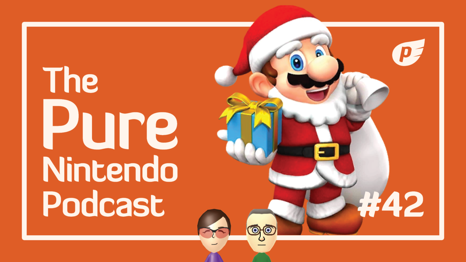 The Pure Nintendo Podcast episode 42