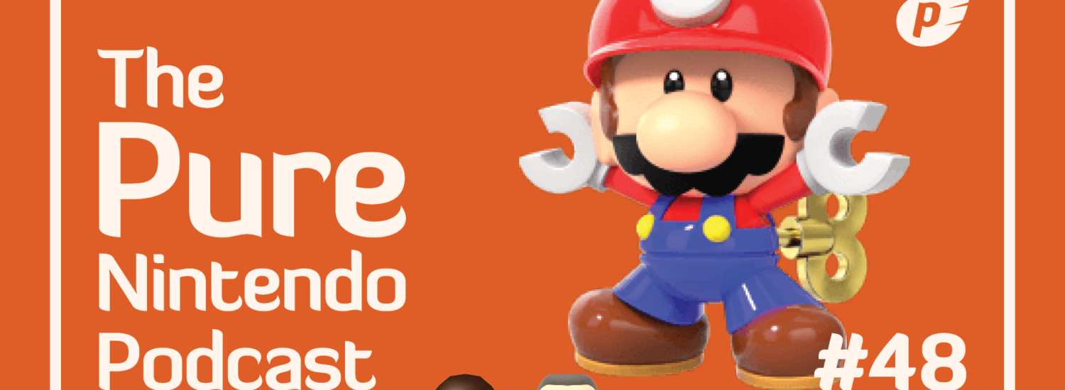 Pure Nintendo Podcast E48 Mario Vs. Donkey Kong demo!