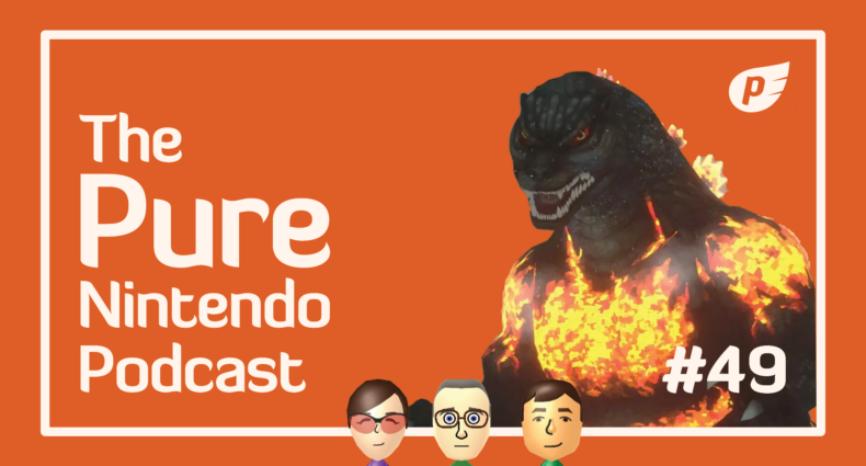 The Pure Nintendo Podcast Episode 49