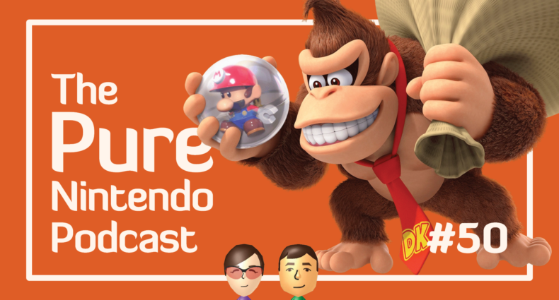 Pure Nintendo Podcast E50